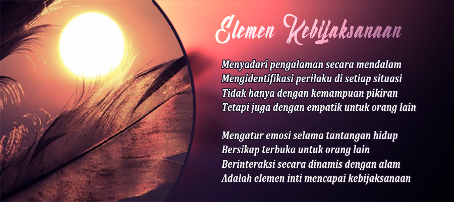 Elemen Kebijaksanaan | Life Sloka