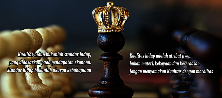 Kualitas Hidup | Life Sloka