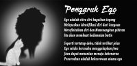 Pengaruh Ego | Life Sloka